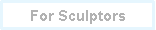 Rectangle � coins arrondis: For Sculptors